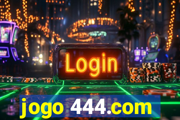 jogo 444.com